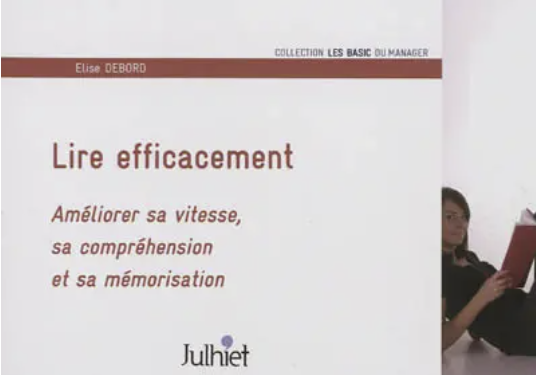 Couverture de l'ouvrage « Lire efficacement » d'Elise Debord
